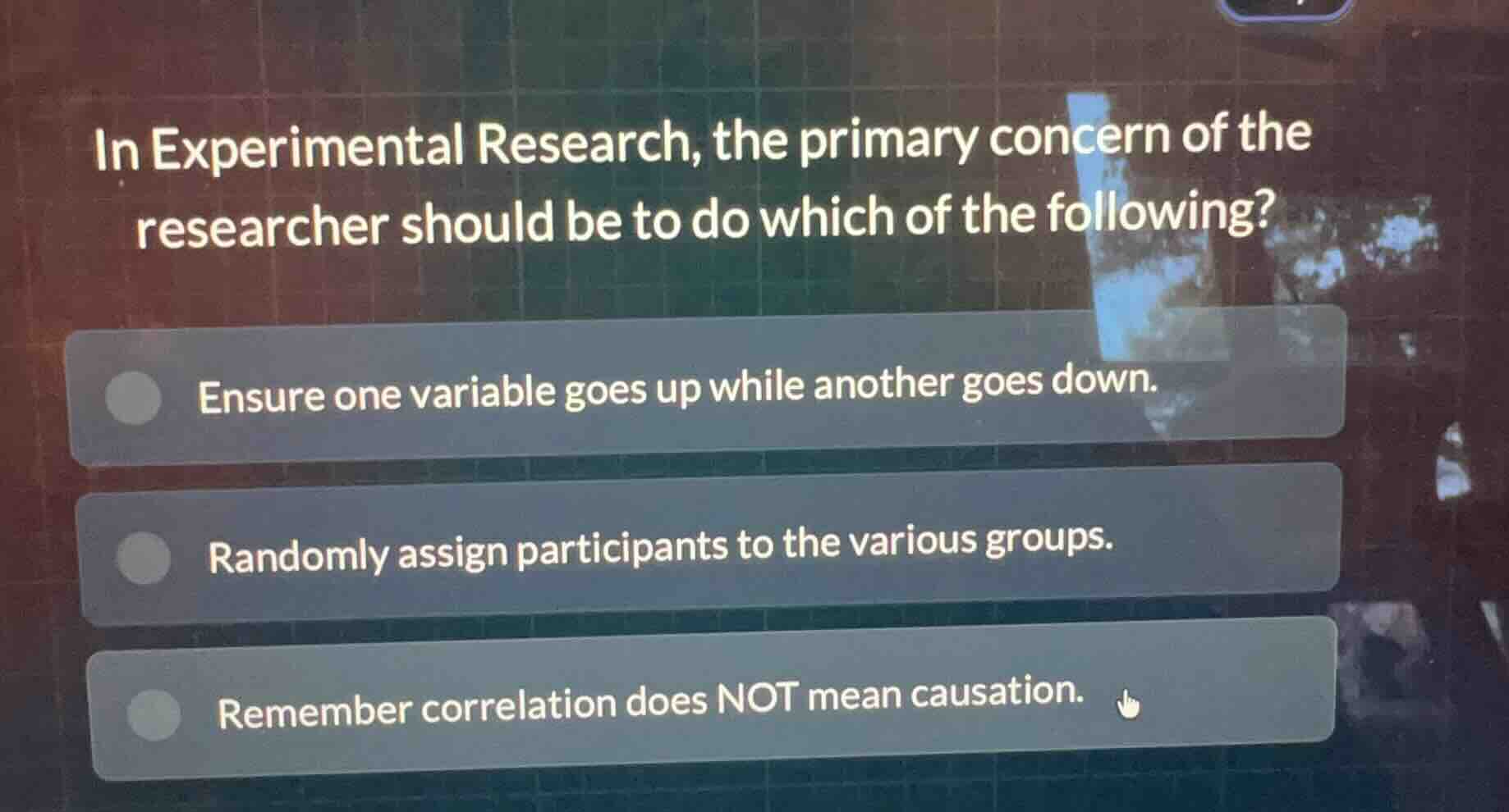 in experimental research, the primary concern of the researcher should …