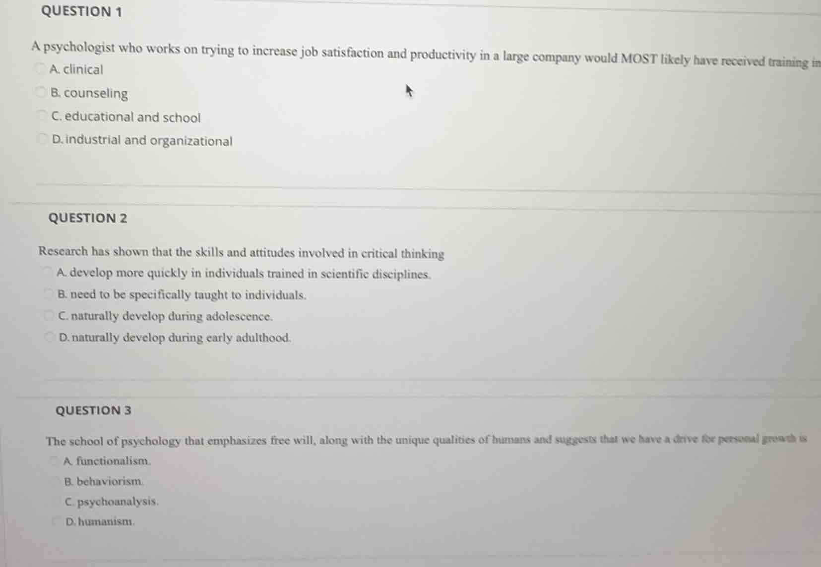 question 1 a psychologist who works on trying to increase job satisfact…