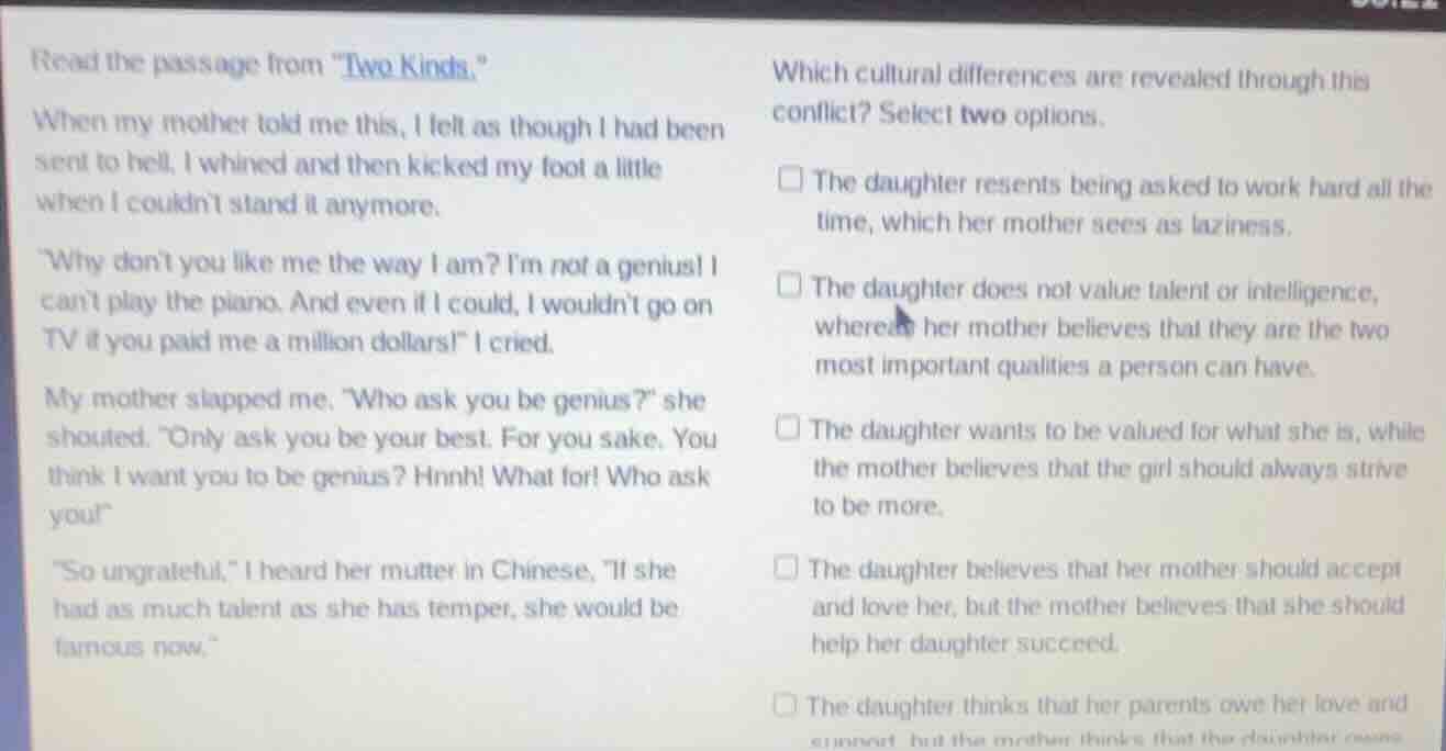 read the passage from \two kinds.\ when my mother told me this, i felt …