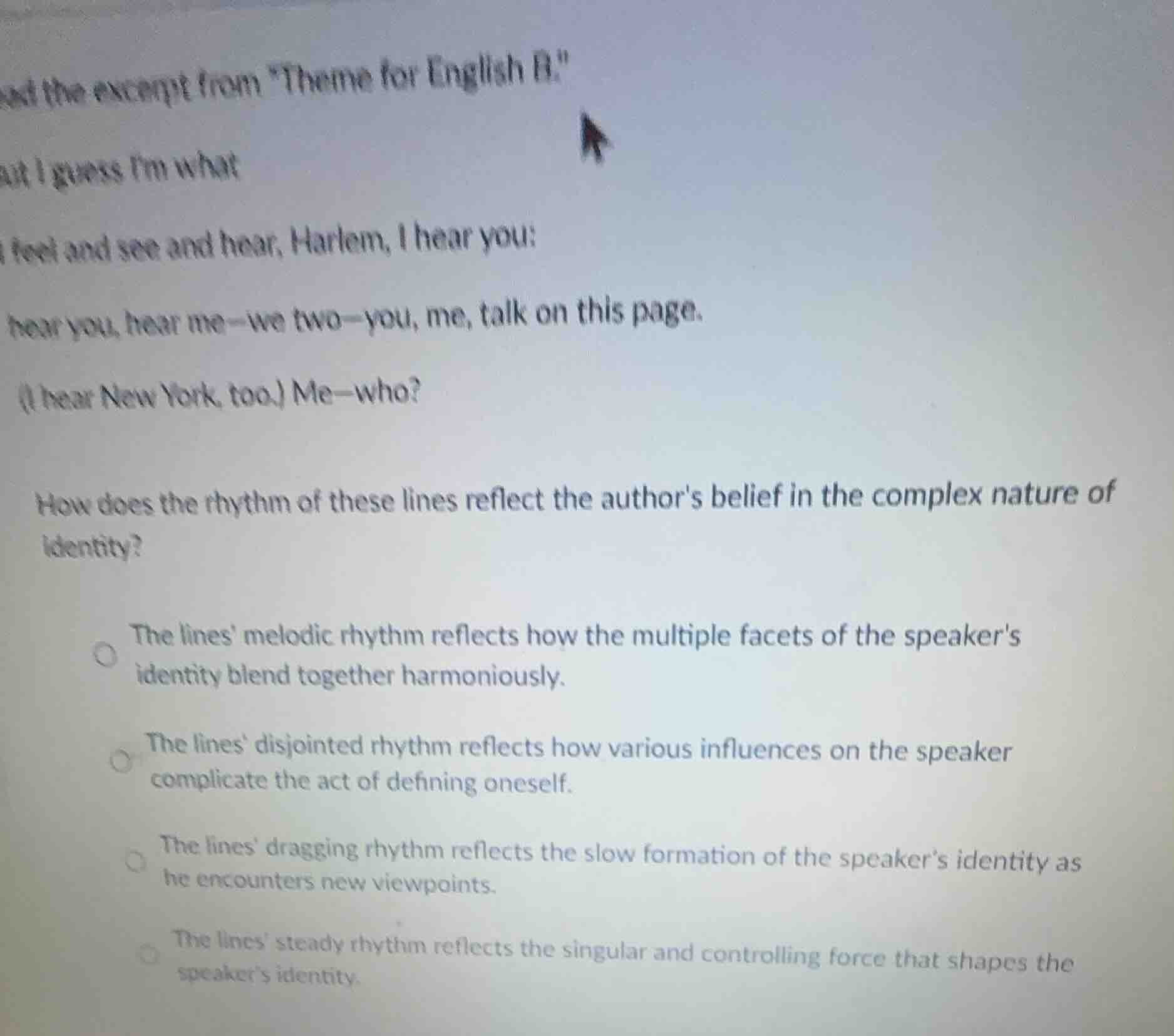 read the excerpt from \theme for english b.\ but i guess i’m what i fee…