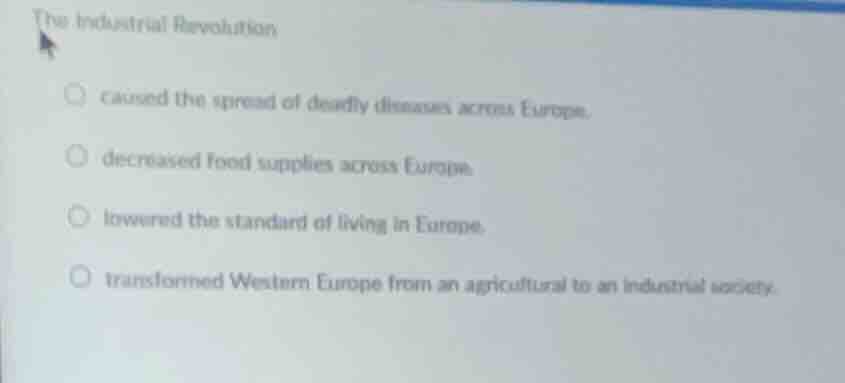 the industrial revolution caused the spread of deadly diseases across e…