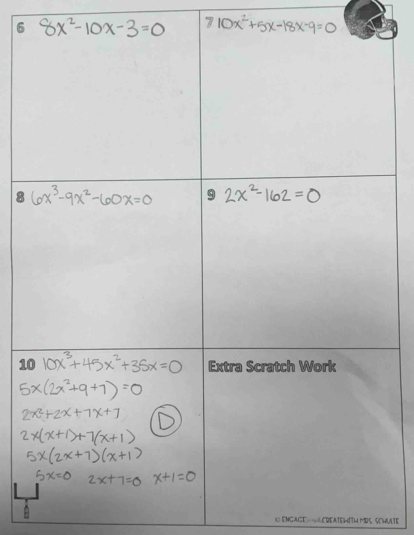 6 $8x^2 - 10x - 3 = 0$ 7 $10x^2 + 5x - 18x - 9 = 0$ 8 $6x^3 - 9x^2 - 60…