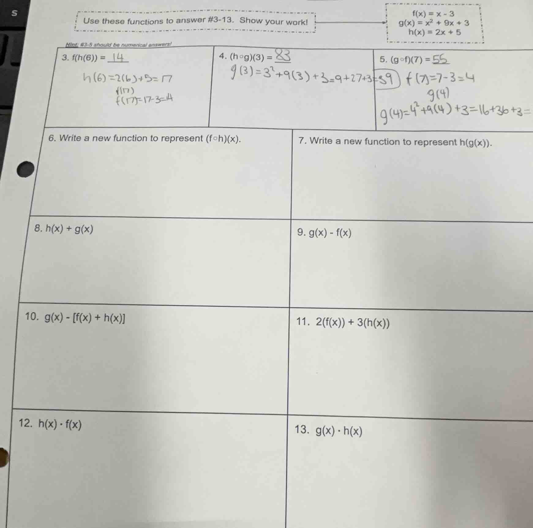 use these functions to answer #3-13. show your work! $f(x) = x - 3$ $g(…