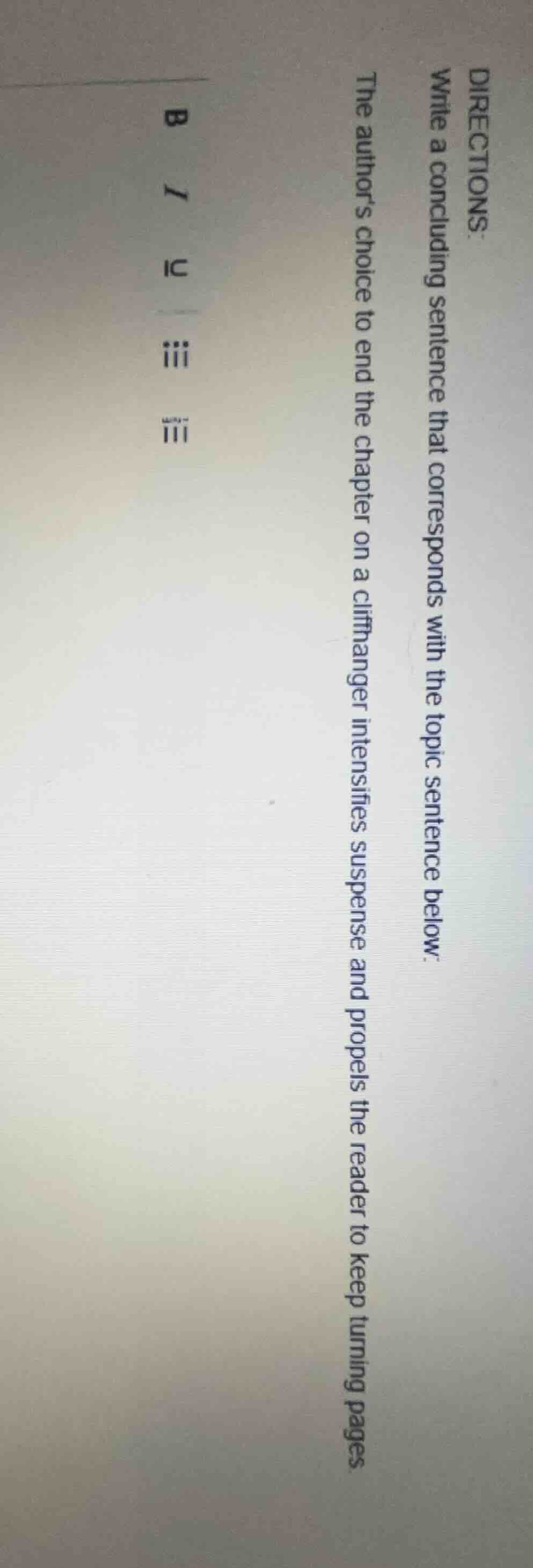 directions: write a concluding sentence that corresponds with the topic…