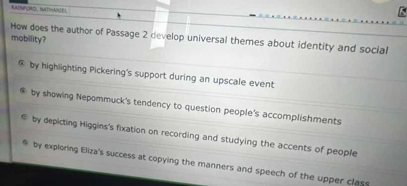 how does the author of passage 2 develop universal themes about identit…