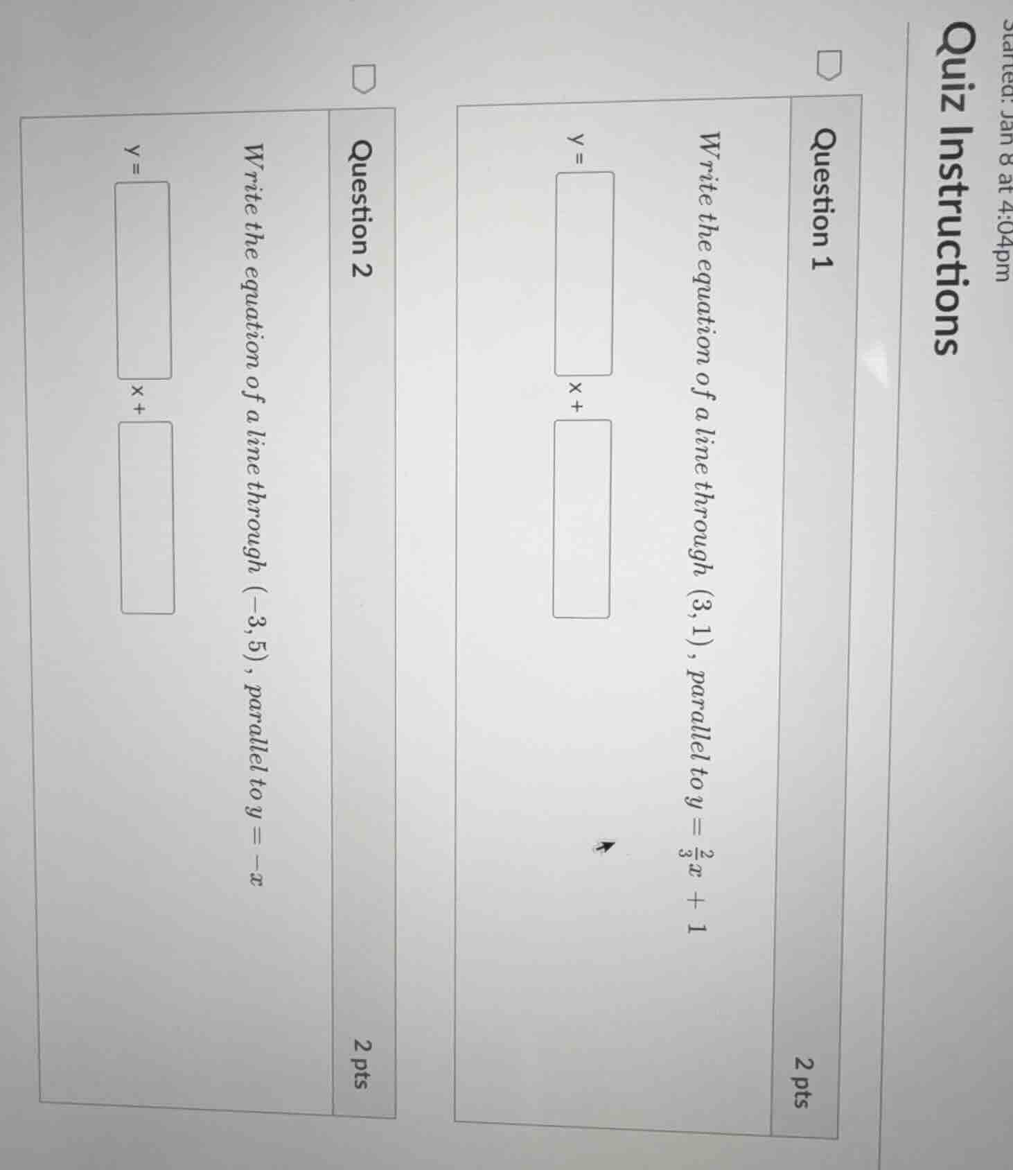 quiz instructions question 1 write the equation of a line through (3,1)…