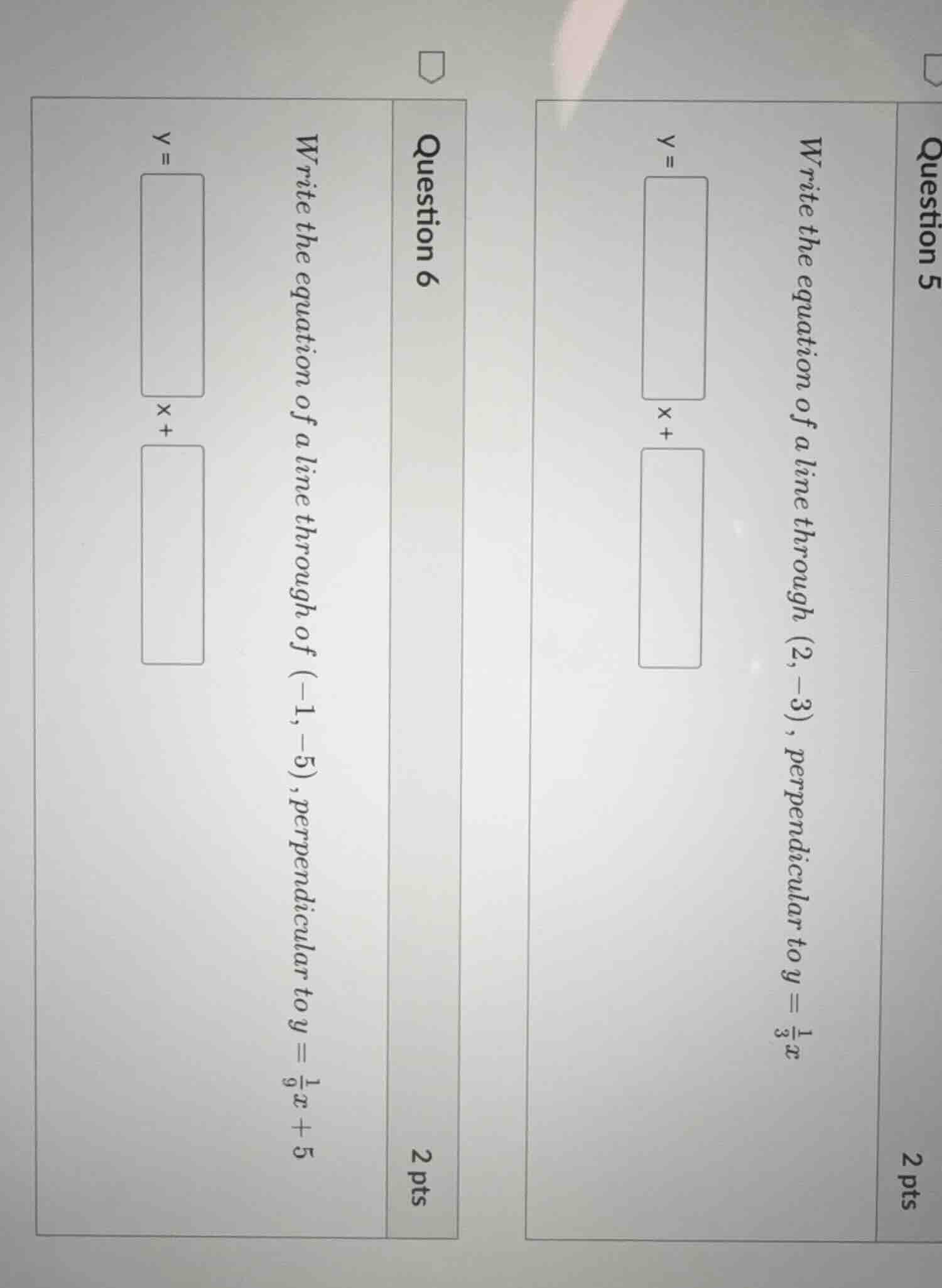 question 5 write the equation of a line through (2, -3), perpendicular …