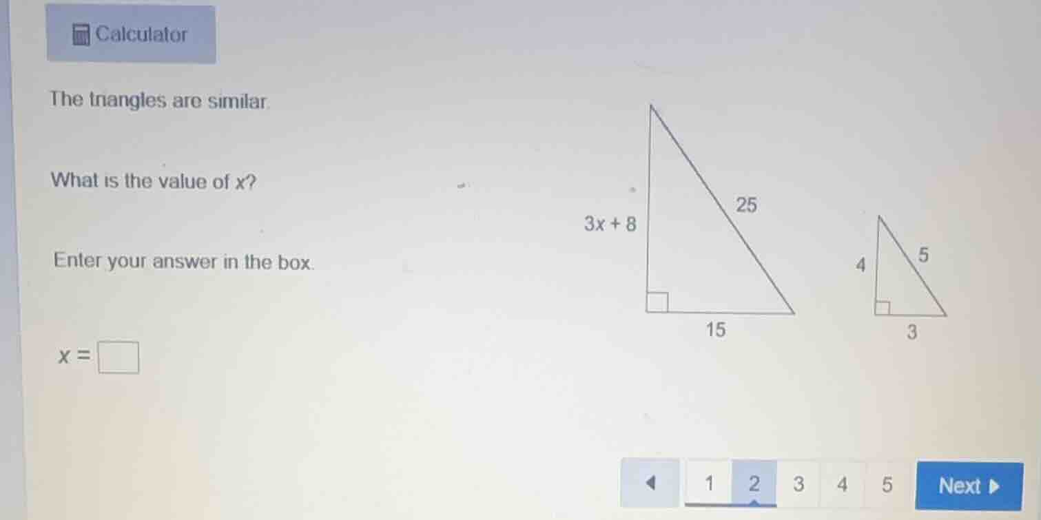 calculator the triangles are similar. what is the value of x? enter you…