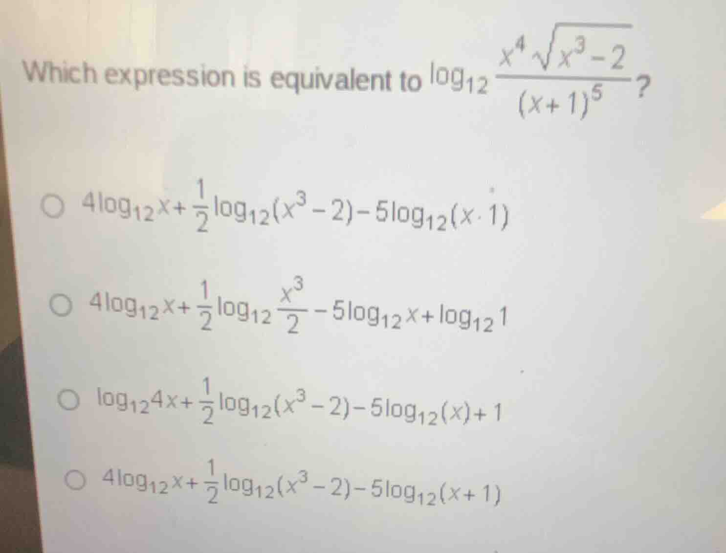 which expression is equivalent to \\(\\log_{12} \\frac{x^4 \\sqrt{x^3 -…