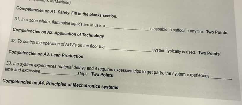 compencies on a1. safety. fill in the blanks section. 31. in a zone whe…