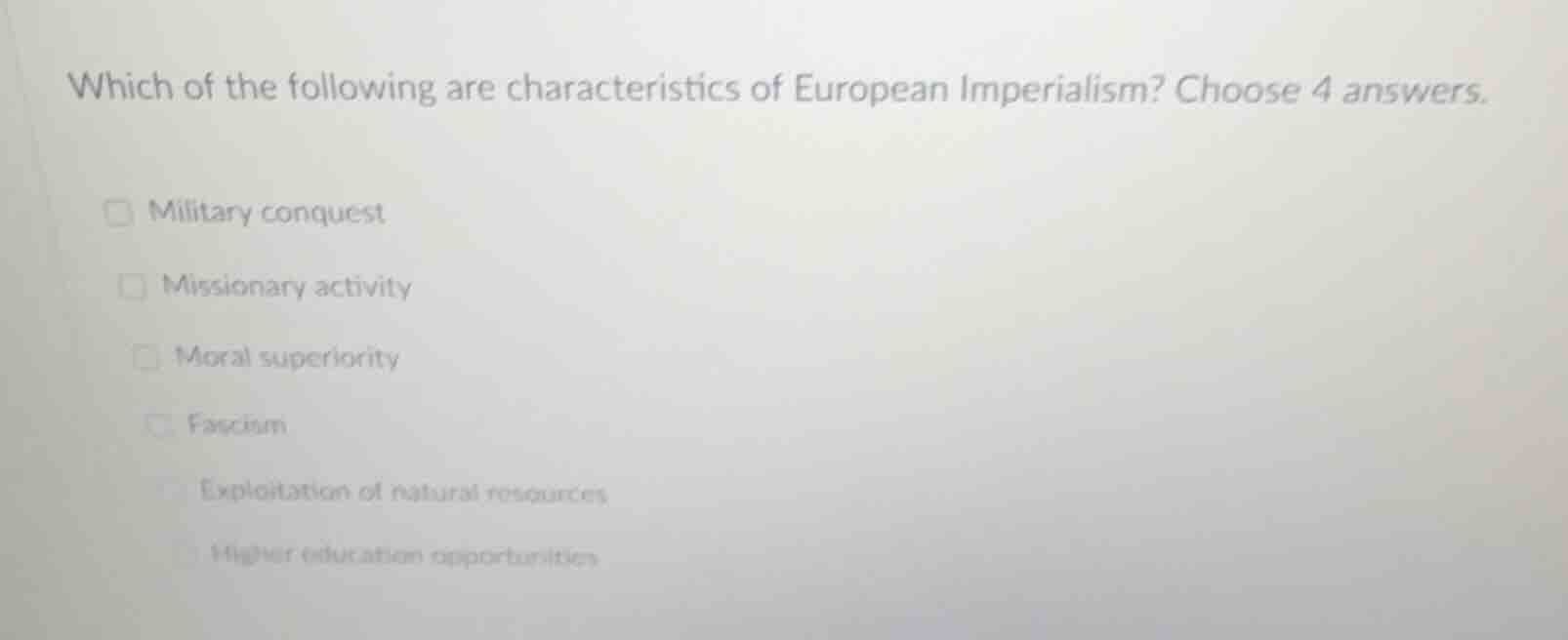 which of the following are characteristics of european imperialism? cho…
