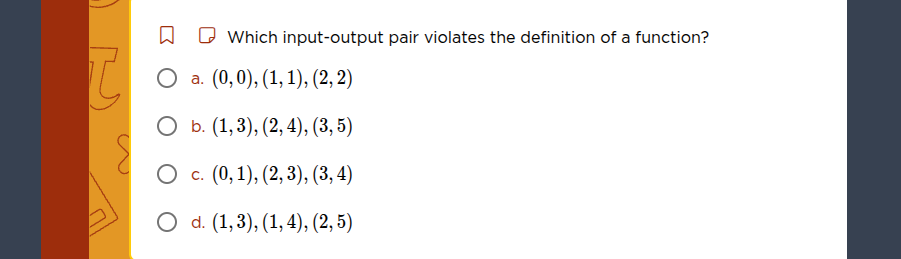 which input-output pair violates the definition of a function? a. (0,0)…