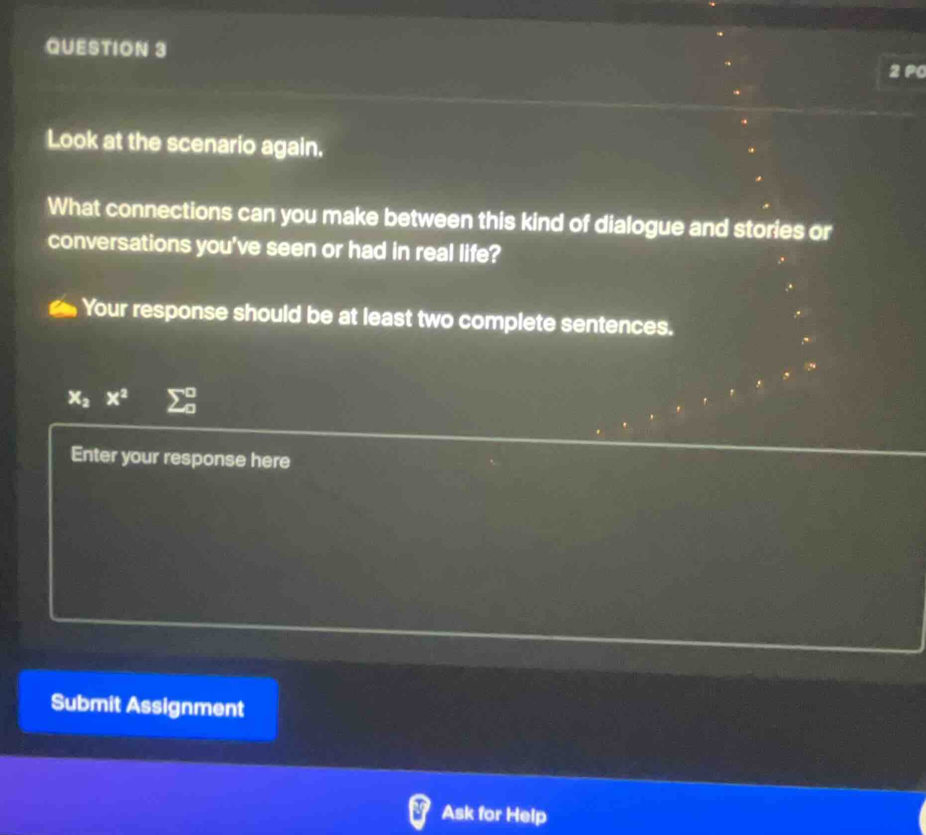 question 3 look at the scenario again. what connections can you make be…