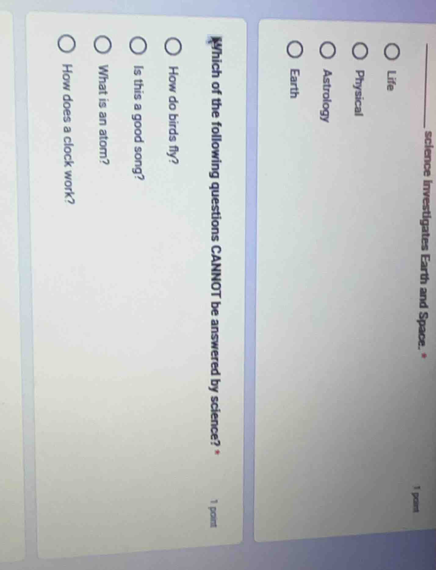 which of the following questions cannot be answered by science? ○ how d…