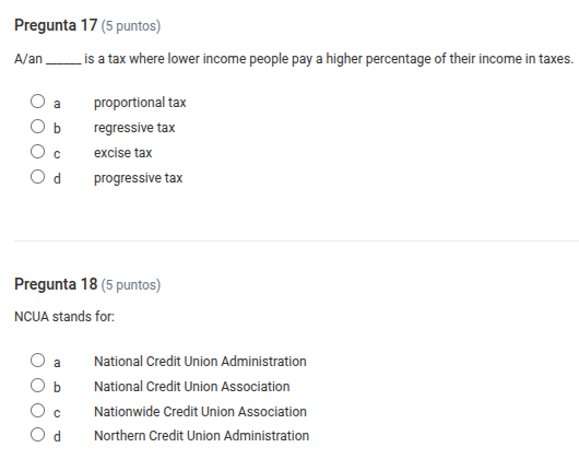 pregunta 17 (5 puntos) a/an _____ is a tax where lower income people pa…