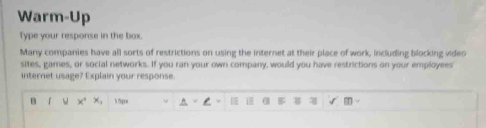 warm-up type your response in the box. many companies have all sorts of…