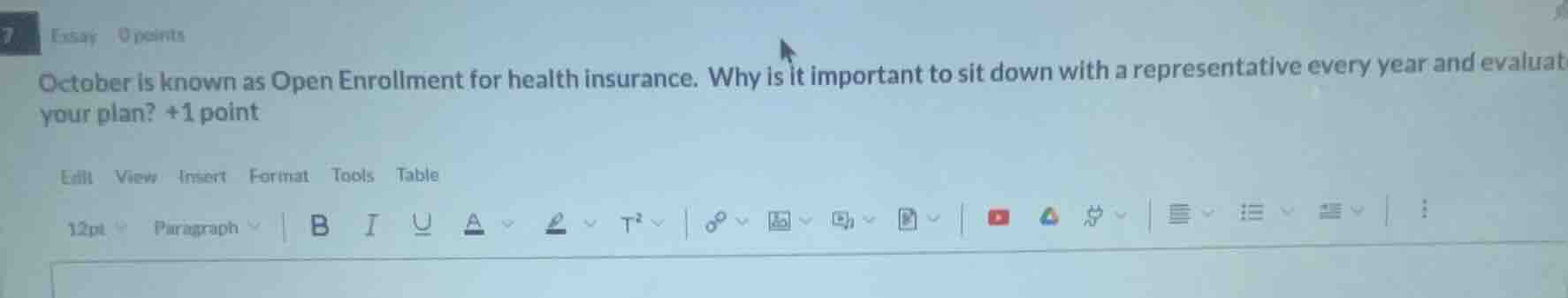 essay 0 points october is known as open enrollment for health insurance…