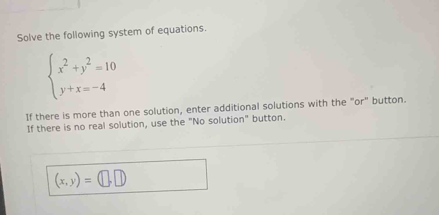 solve the following system of equations.\\(\\begin{cases}x^2 + y^2 = 10…