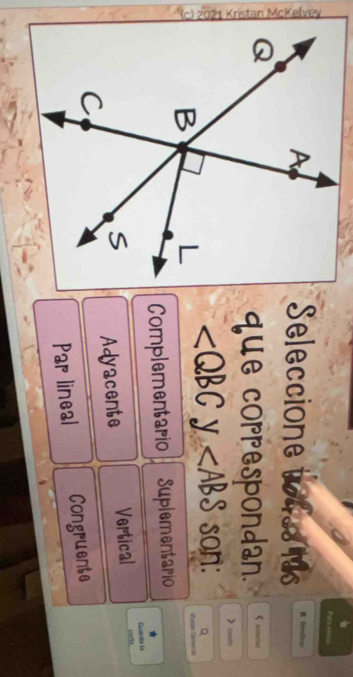 seleccione la relación que correspondan. ∠qbc y ∠abs son: complementari…