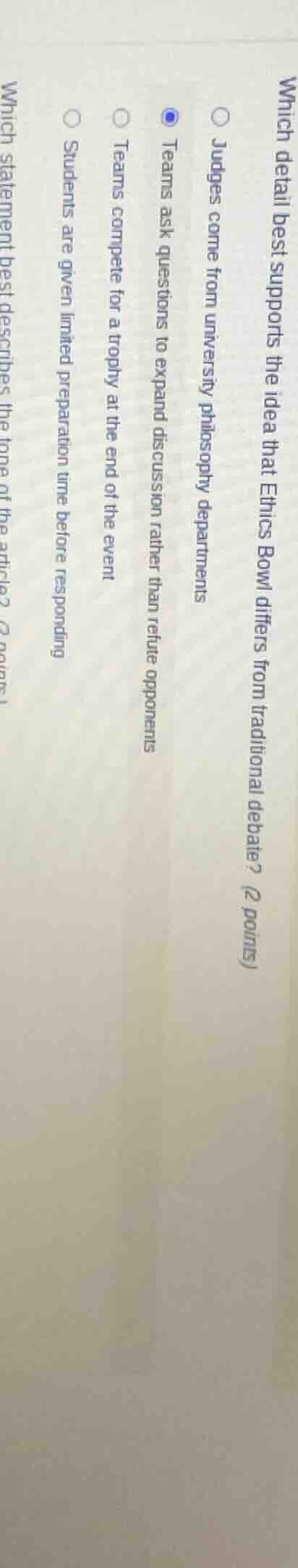 which detail best supports the idea that ethics bowl differs from tradi…