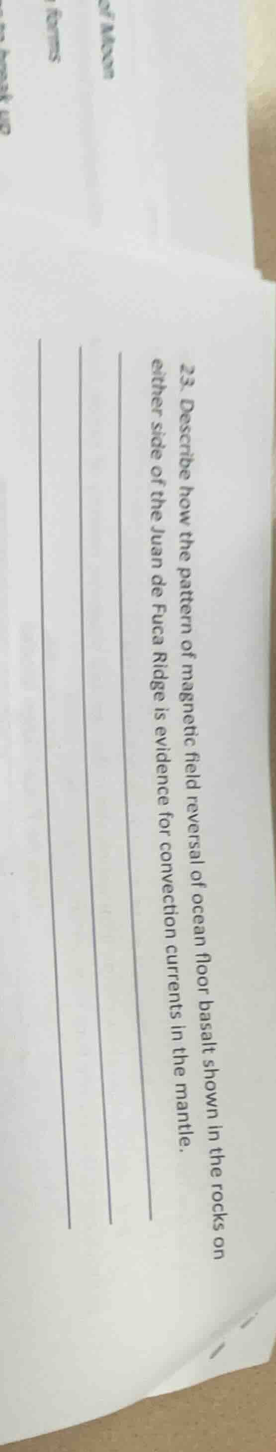 23. describe how the pattern of magnetic field reversal of ocean floor …