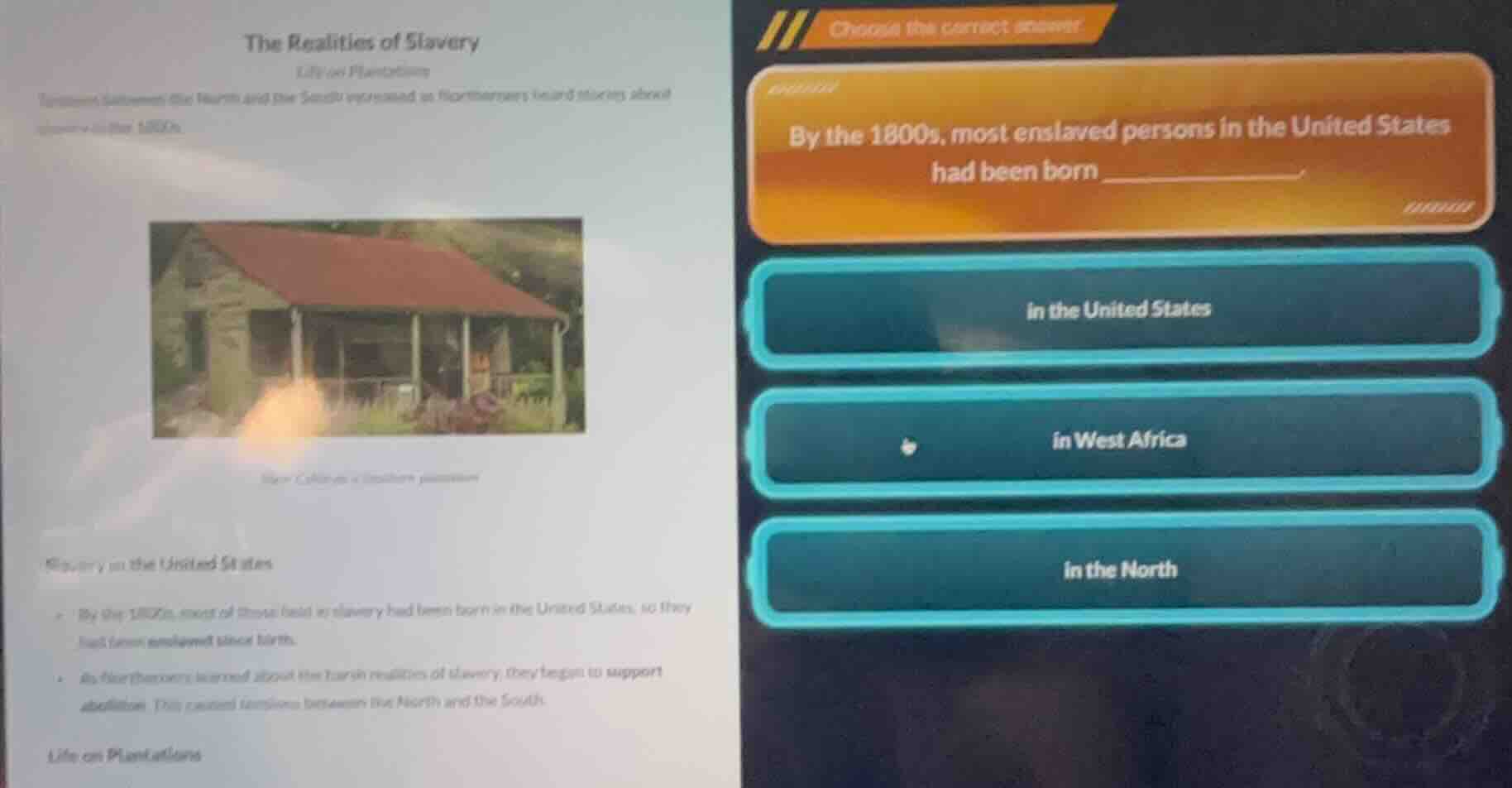 the realities of slavery life on plantations northerners, southerners, …