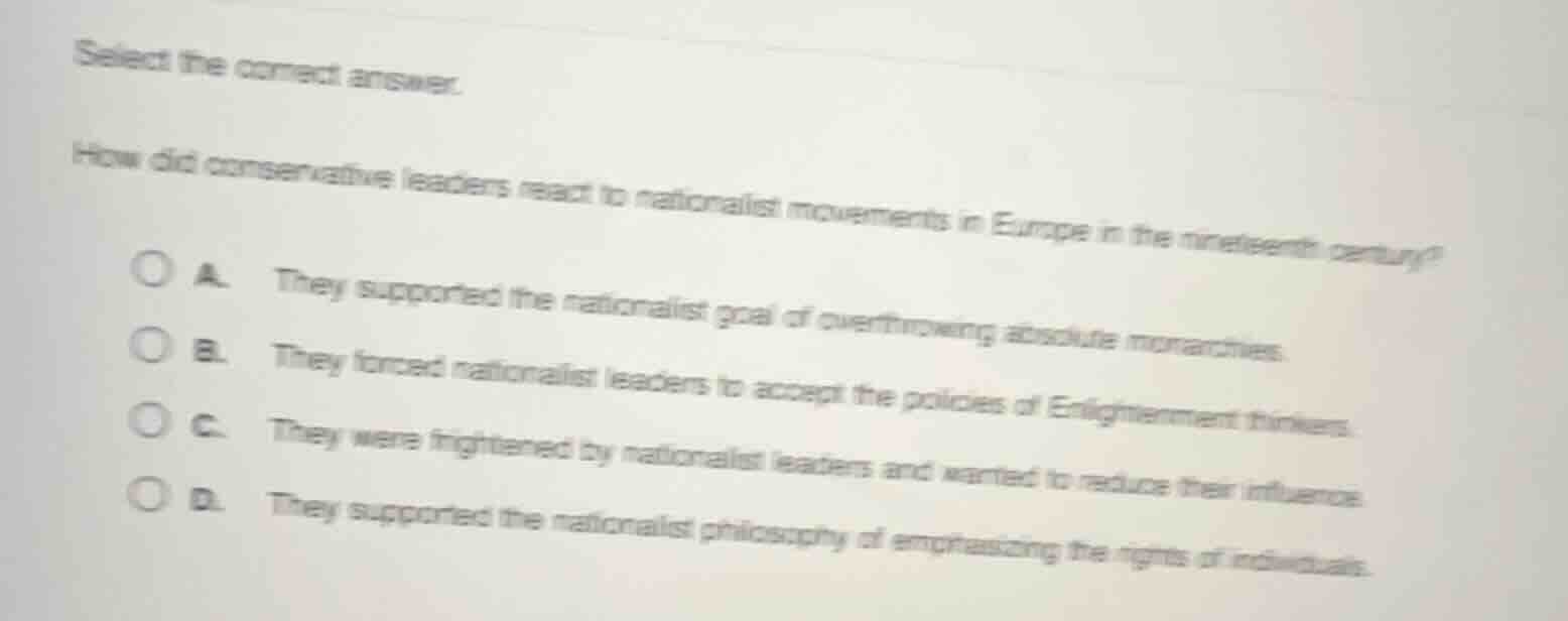 select the correct answer. how did conservative leaders react to nation…