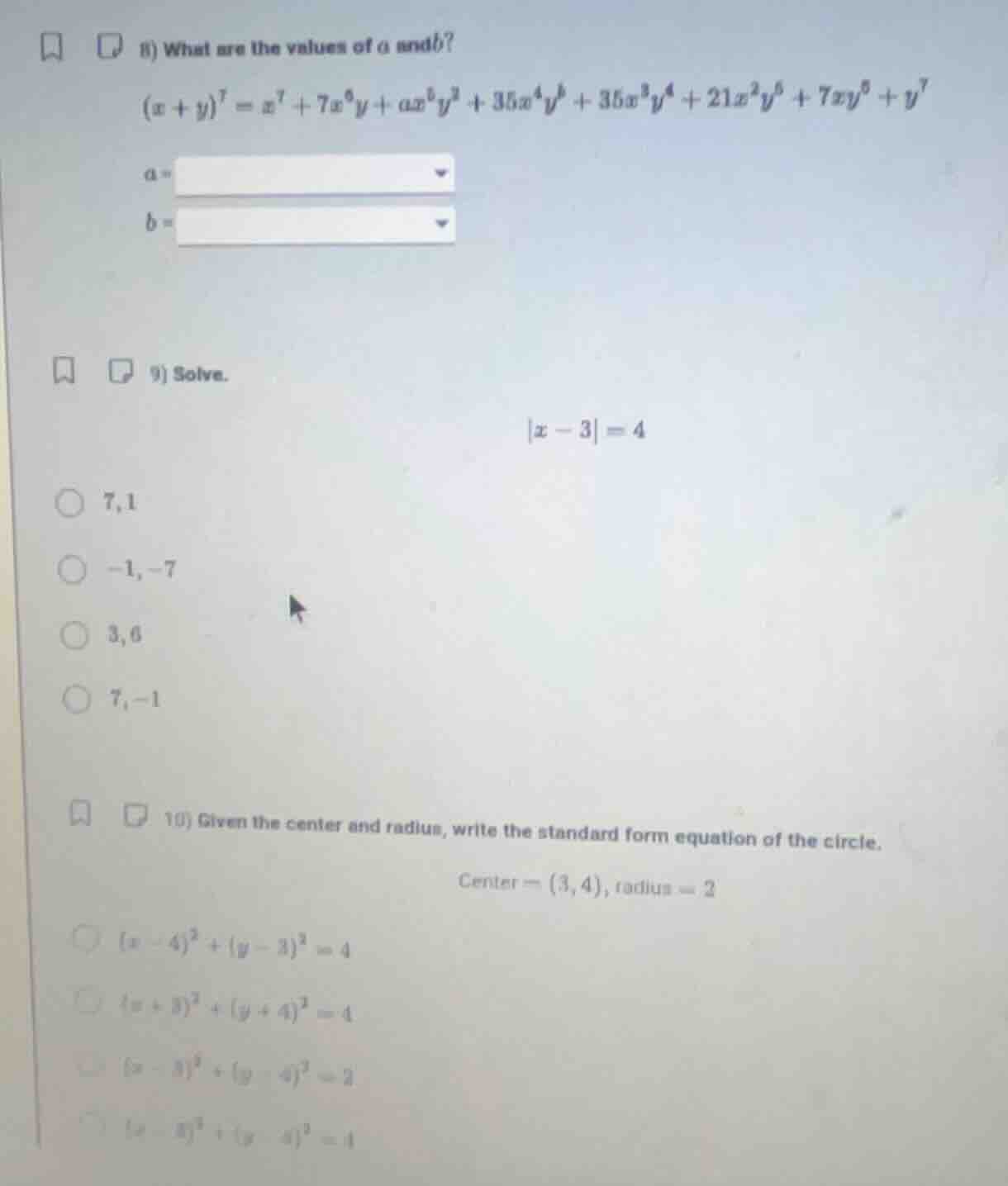 8) what are the values of a and b? $(x + y)^7 = x^7 + 7x^6y + ax^5y^2 +…