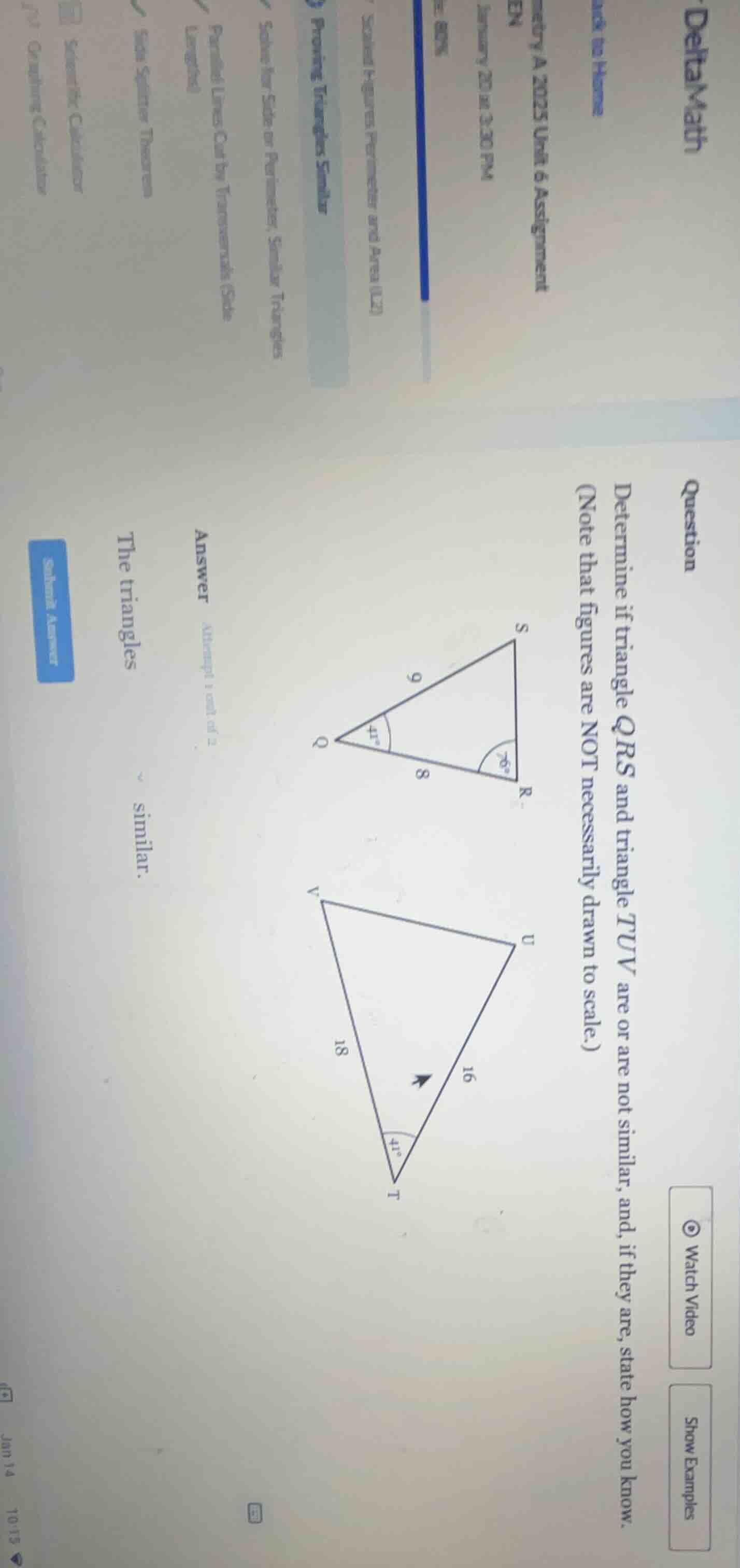 question determine if triangle qrs and triangle tuv are or are not simi…