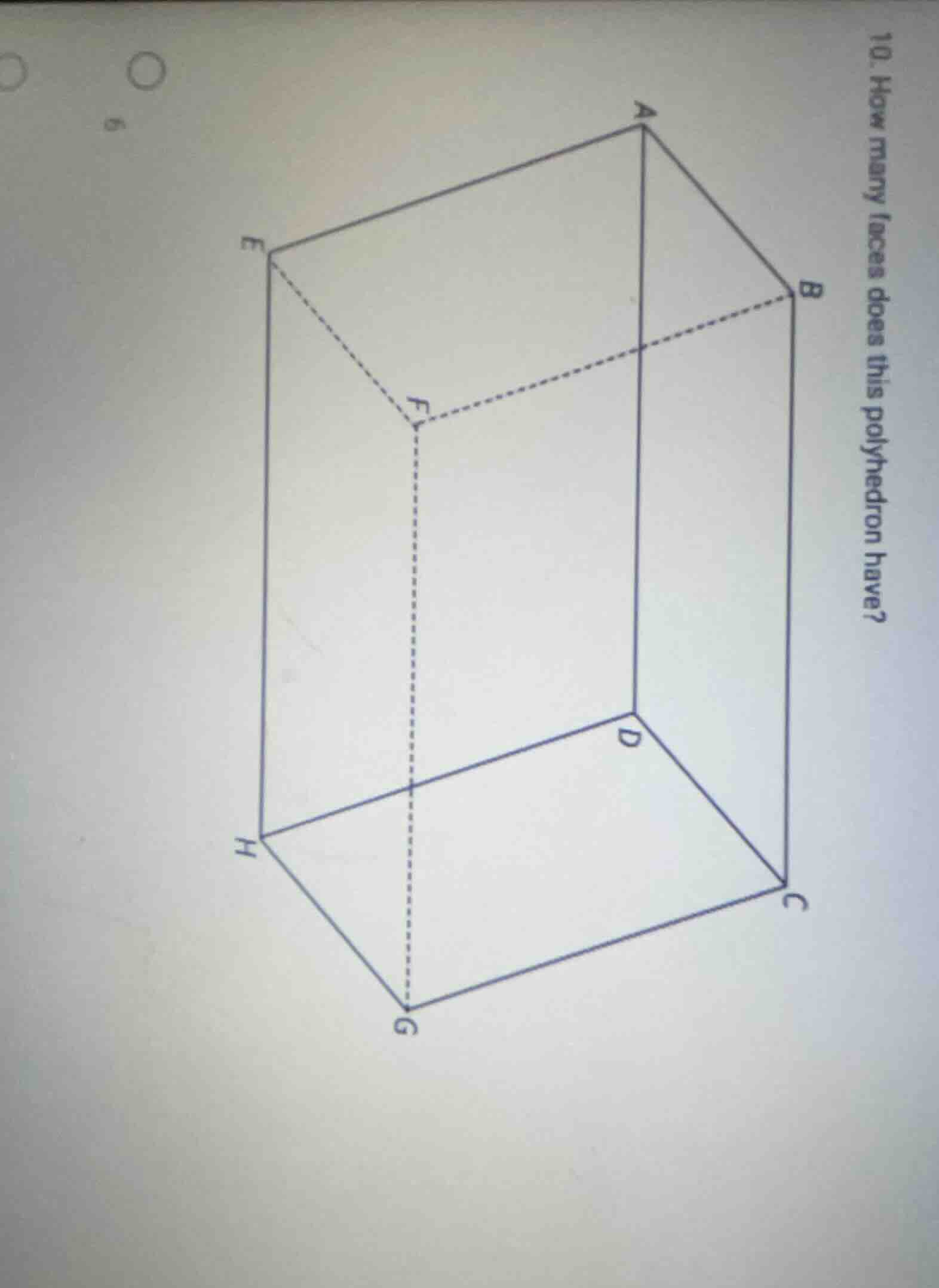 10. how many faces does this polyhedron have?