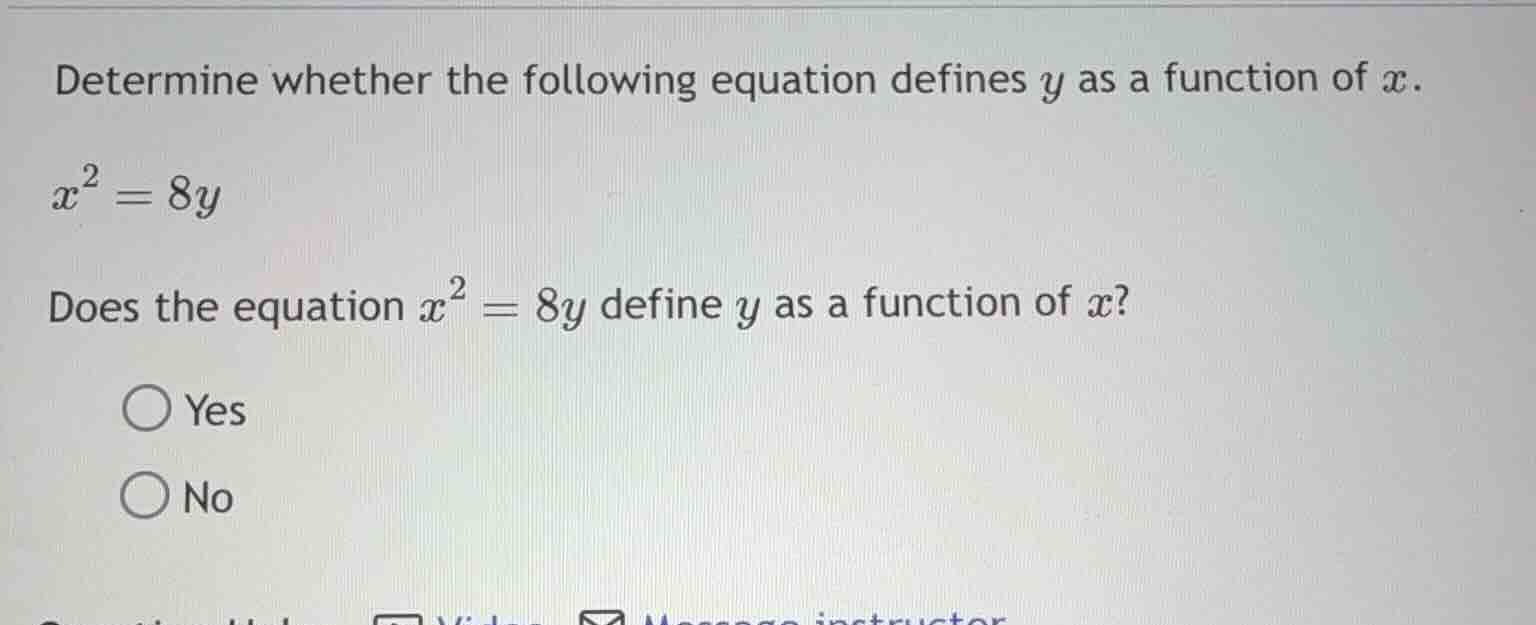 determine whether the following equation defines y as a function of x. …