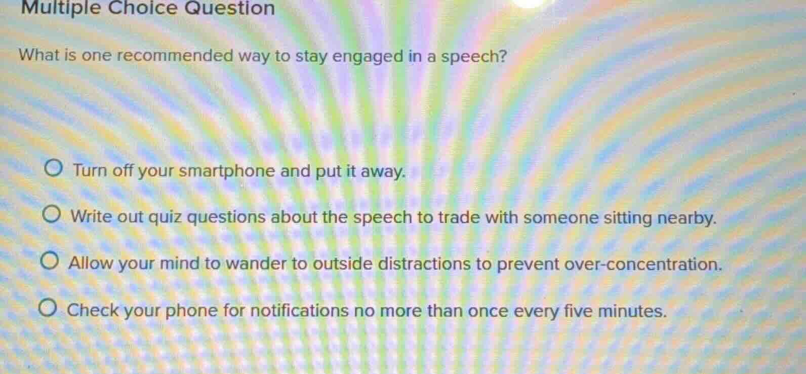 multiple choice question what is one recommended way to stay engaged in…
