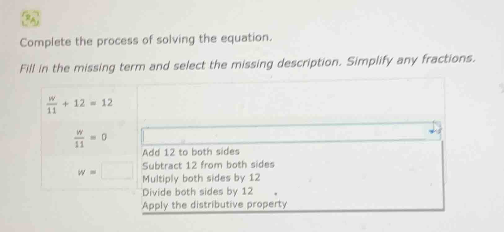 complete the process of solving the equation. fill in the missing term …
