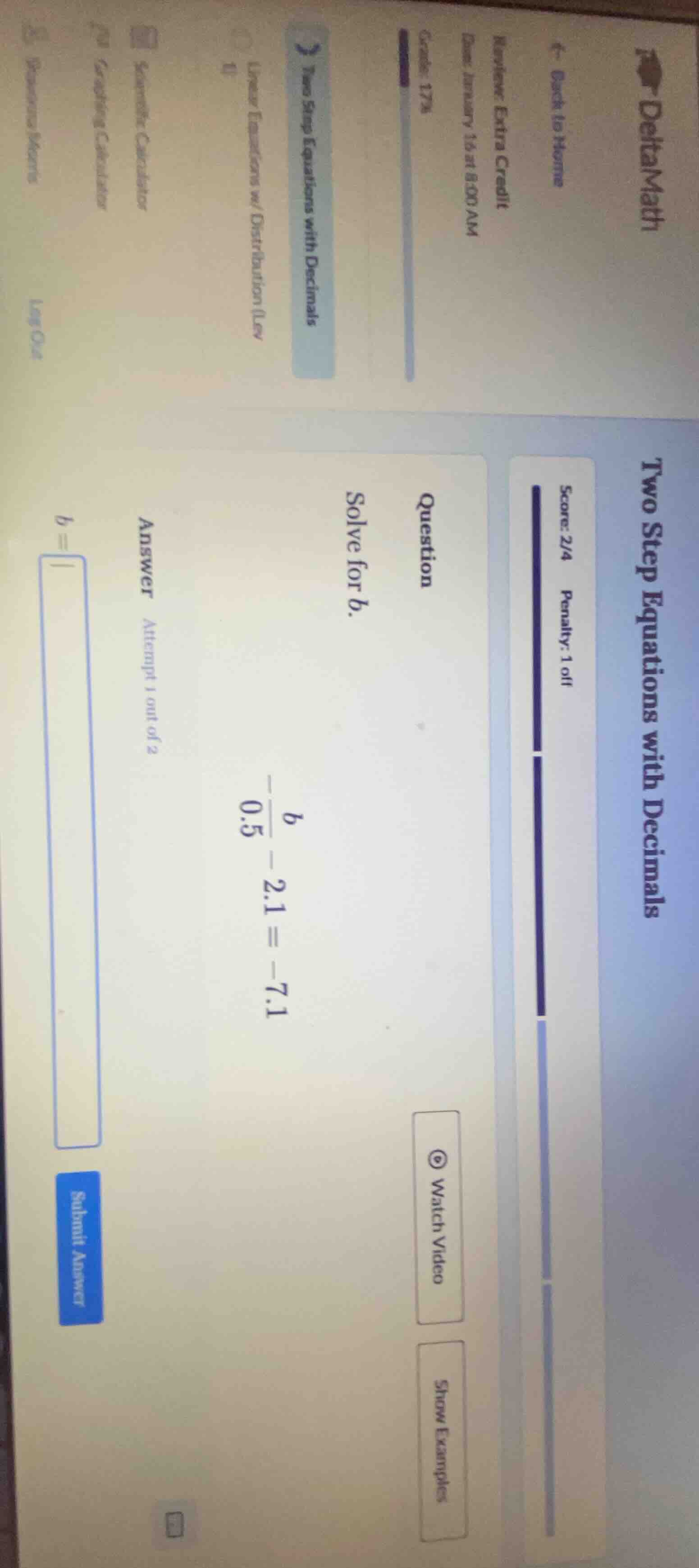 two step equations with decimals score: 2/4 penalty: 1 off question sol…