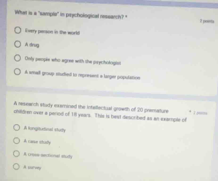 what is a \sample\ in psychological research? * every person in the wor…