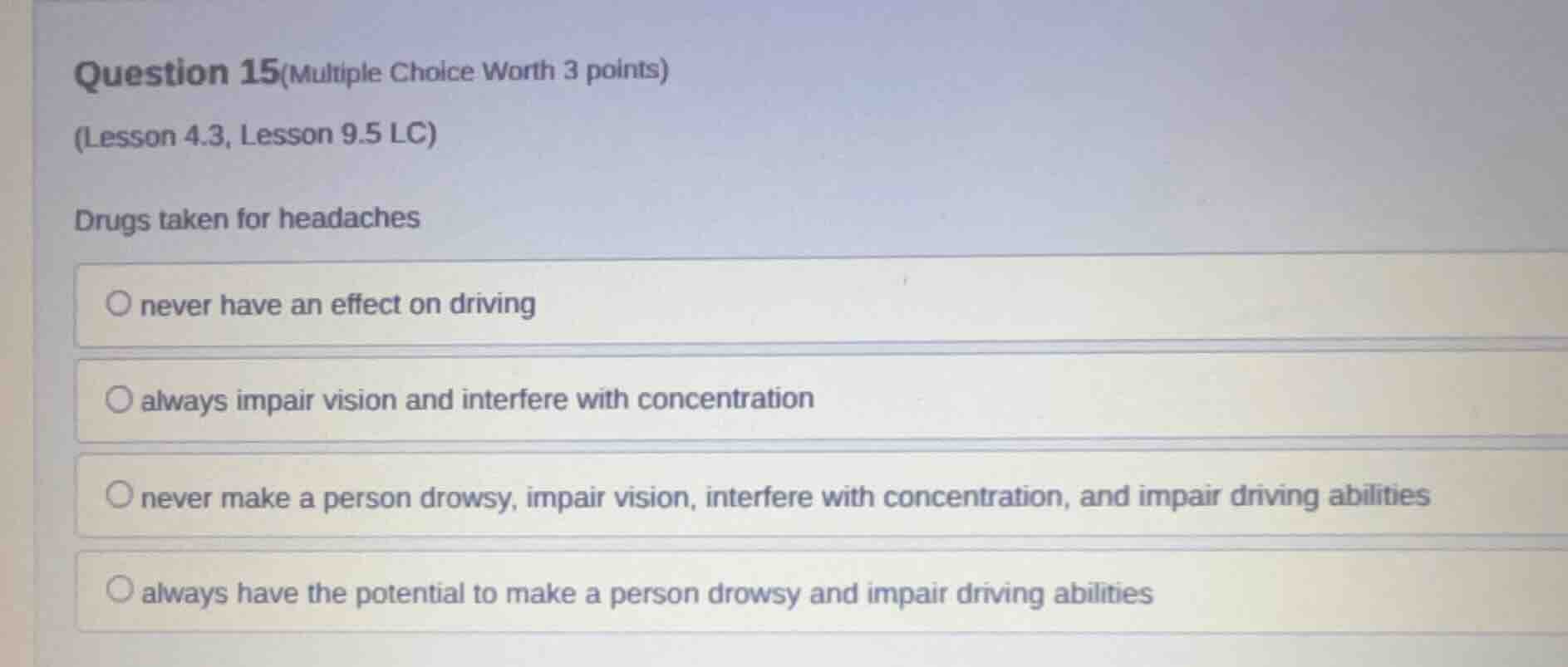 question 15(multiple choice worth 3 points) (lesson 4.3, lesson 9.5 lc)…