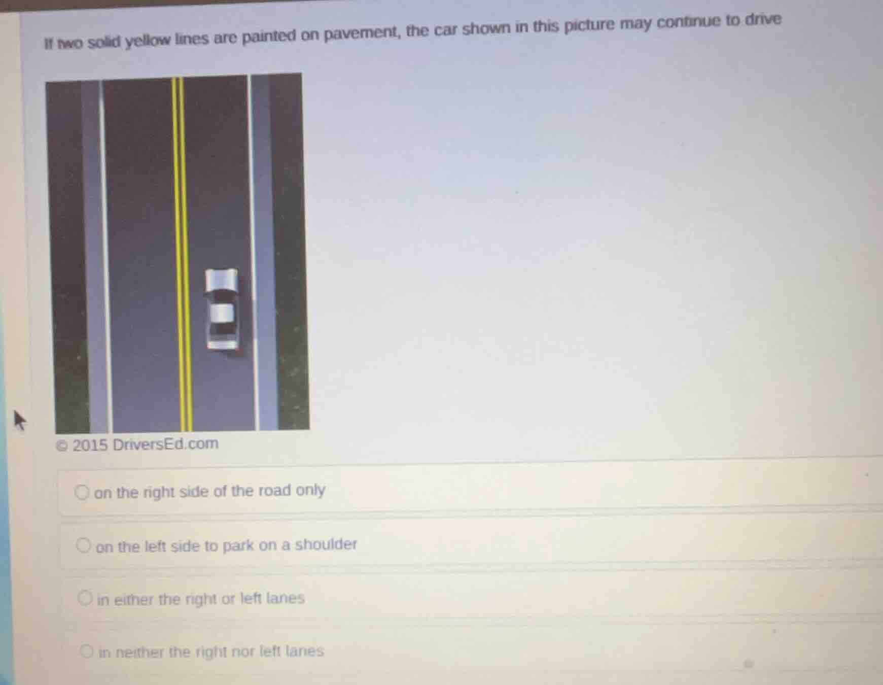 if two solid yellow lines are painted on pavement, the car shown in thi…