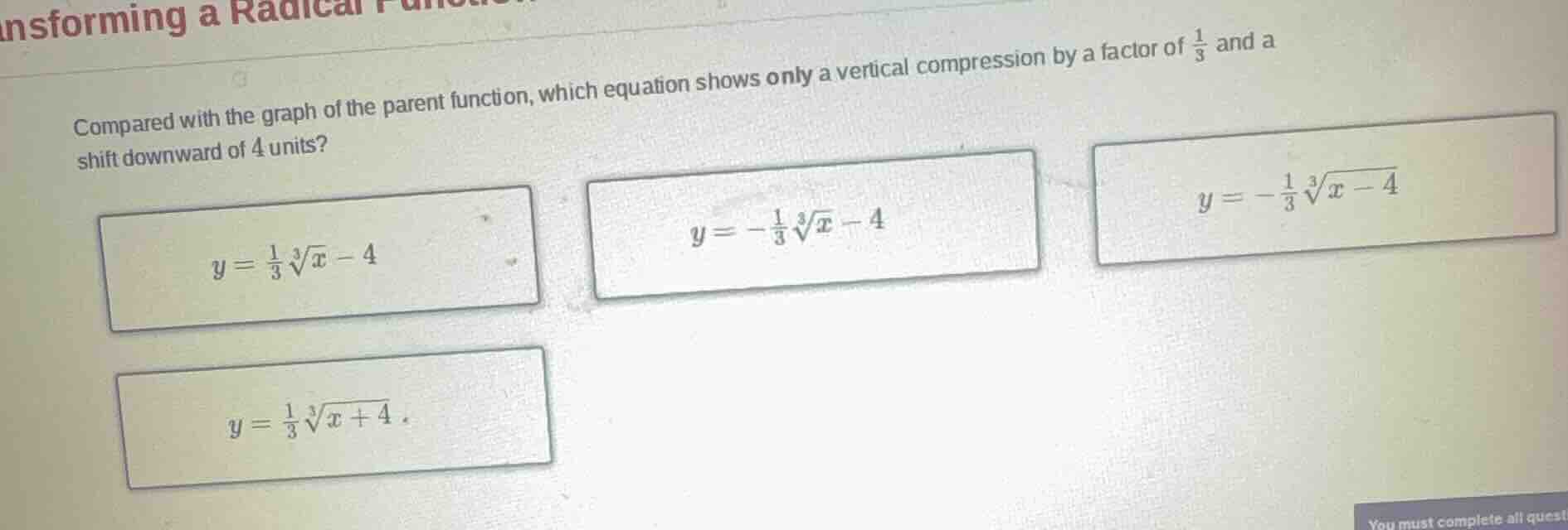 compared with the graph of the parent function, which equation shows on…