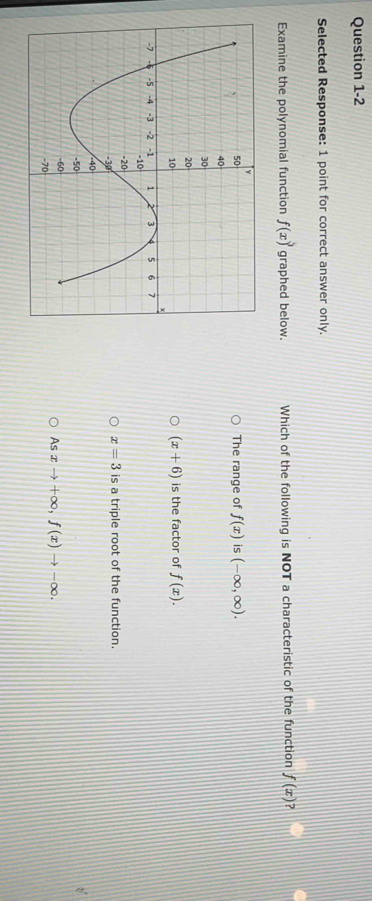question 1-2 selected response: 1 point for correct answer only. examin…