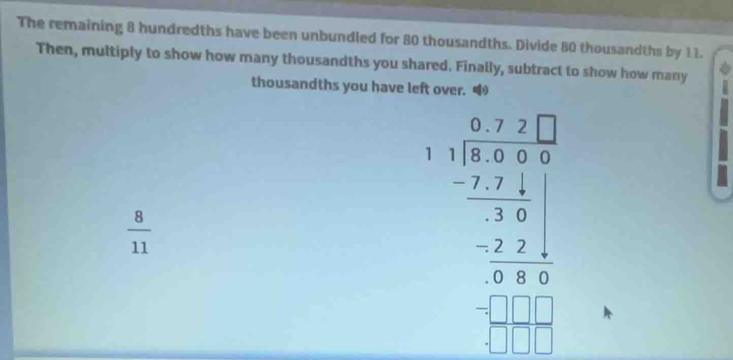 the remaining 8 hundredths have been unbundled for 80 thousandths. divi…