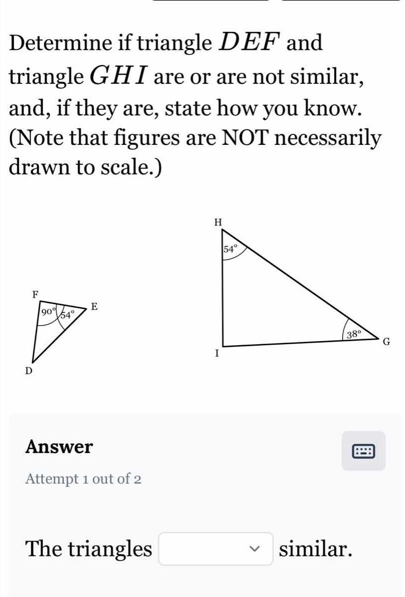 determine if triangle def and triangle ghi are or are not similar, and,…