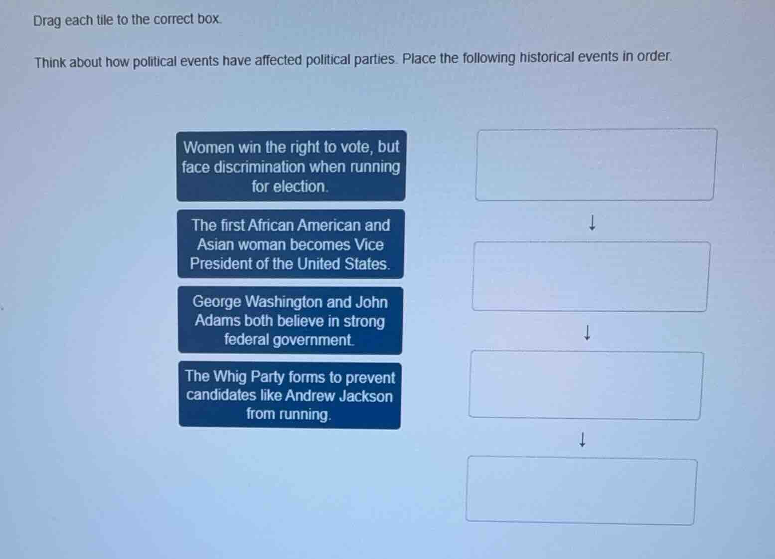 drag each tile to the correct box. think about how political events hav…