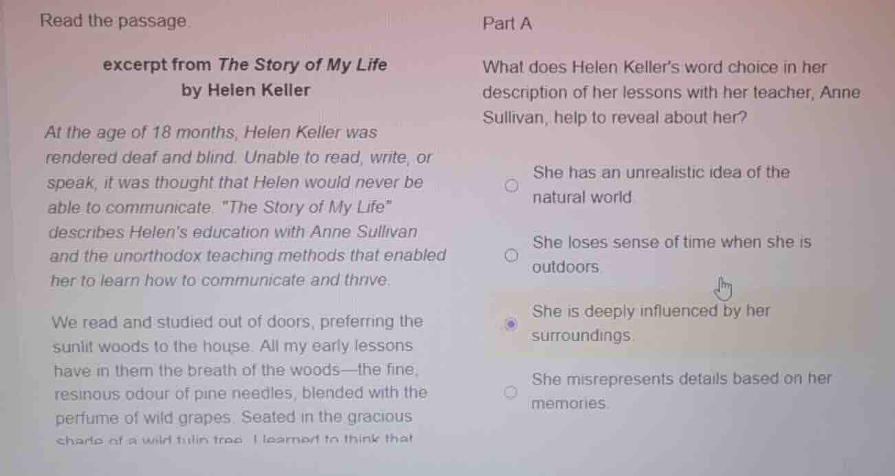 read the passage. excerpt from the story of my life by helen keller at …