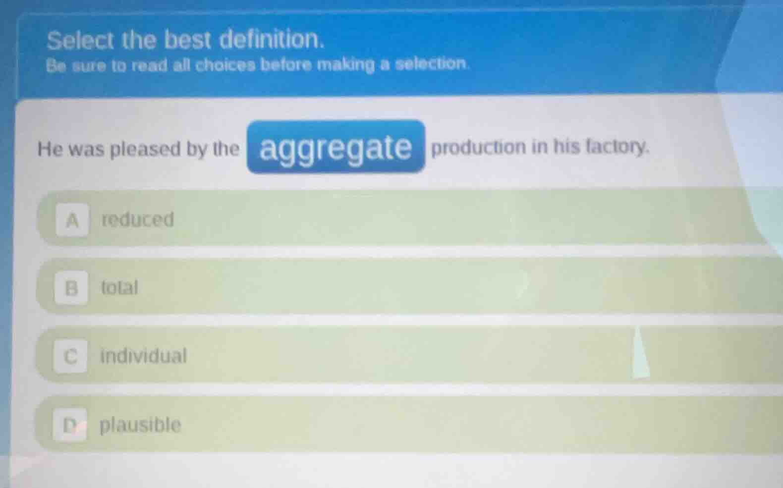 select the best definition. be sure to read all choices before making a…
