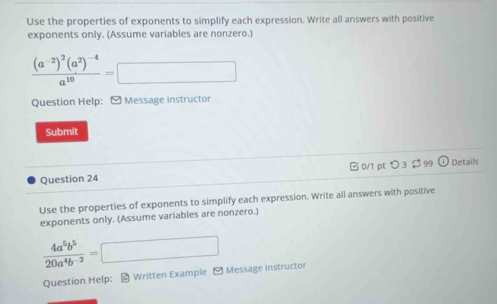 use the properties of exponents to simplify each expression. write all …