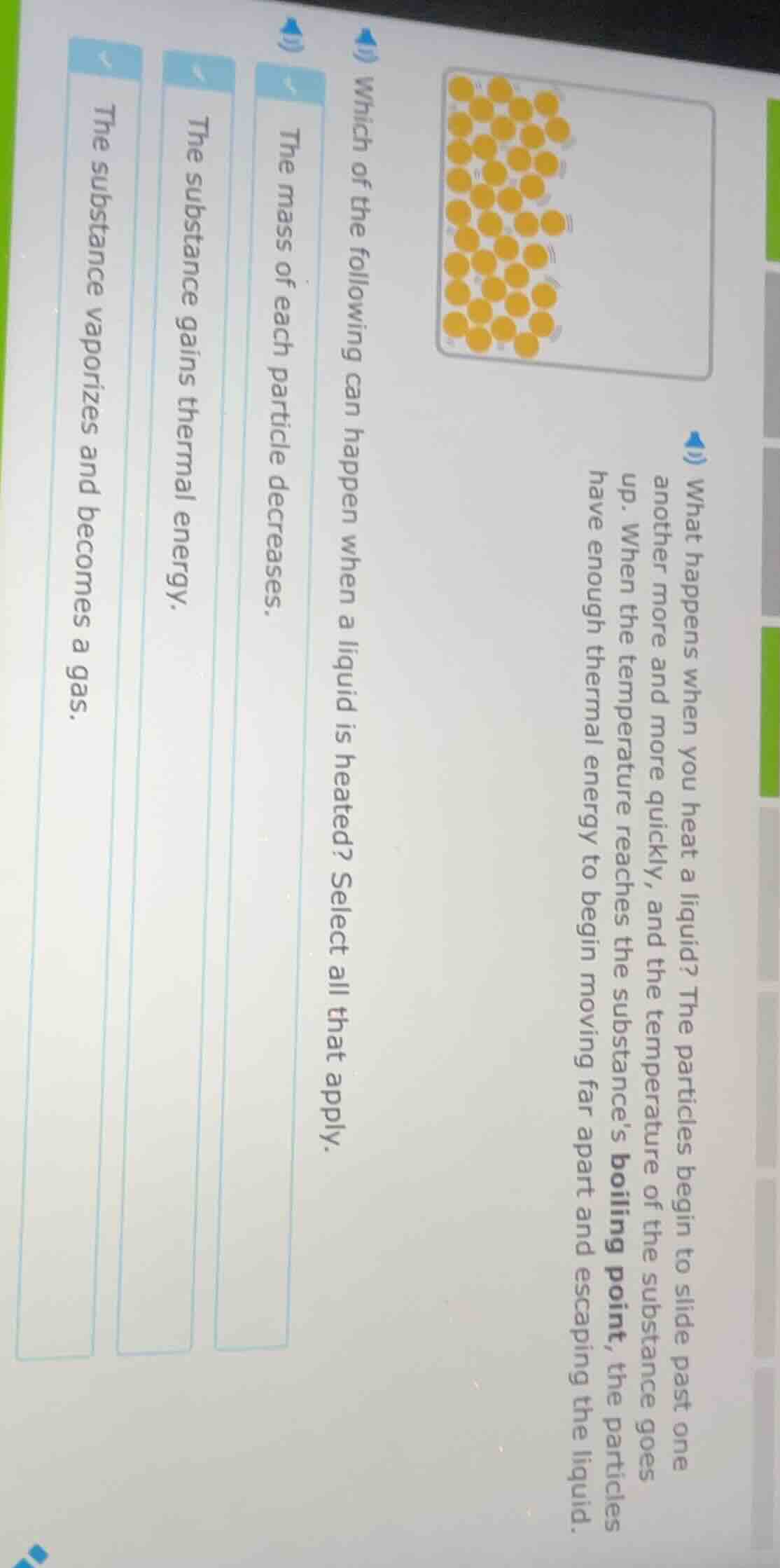 what happens when you heat a liquid? the particles begin to slide past …