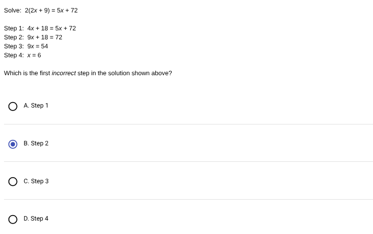 solve: $2(2x + 9) = 5x + 72$ step 1: $4x + 18 = 5x + 72$ step 2: $9x + …