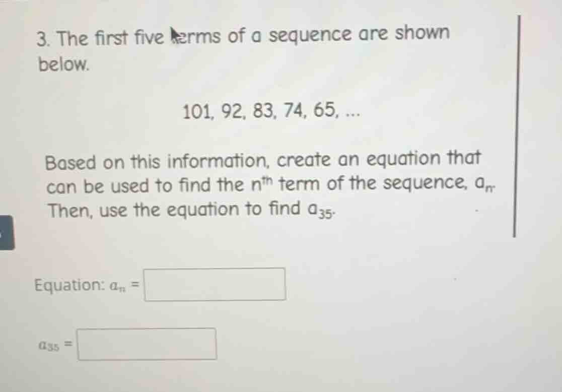 3. the first five terms of a sequence are shown below. 101, 92, 83, 74,…