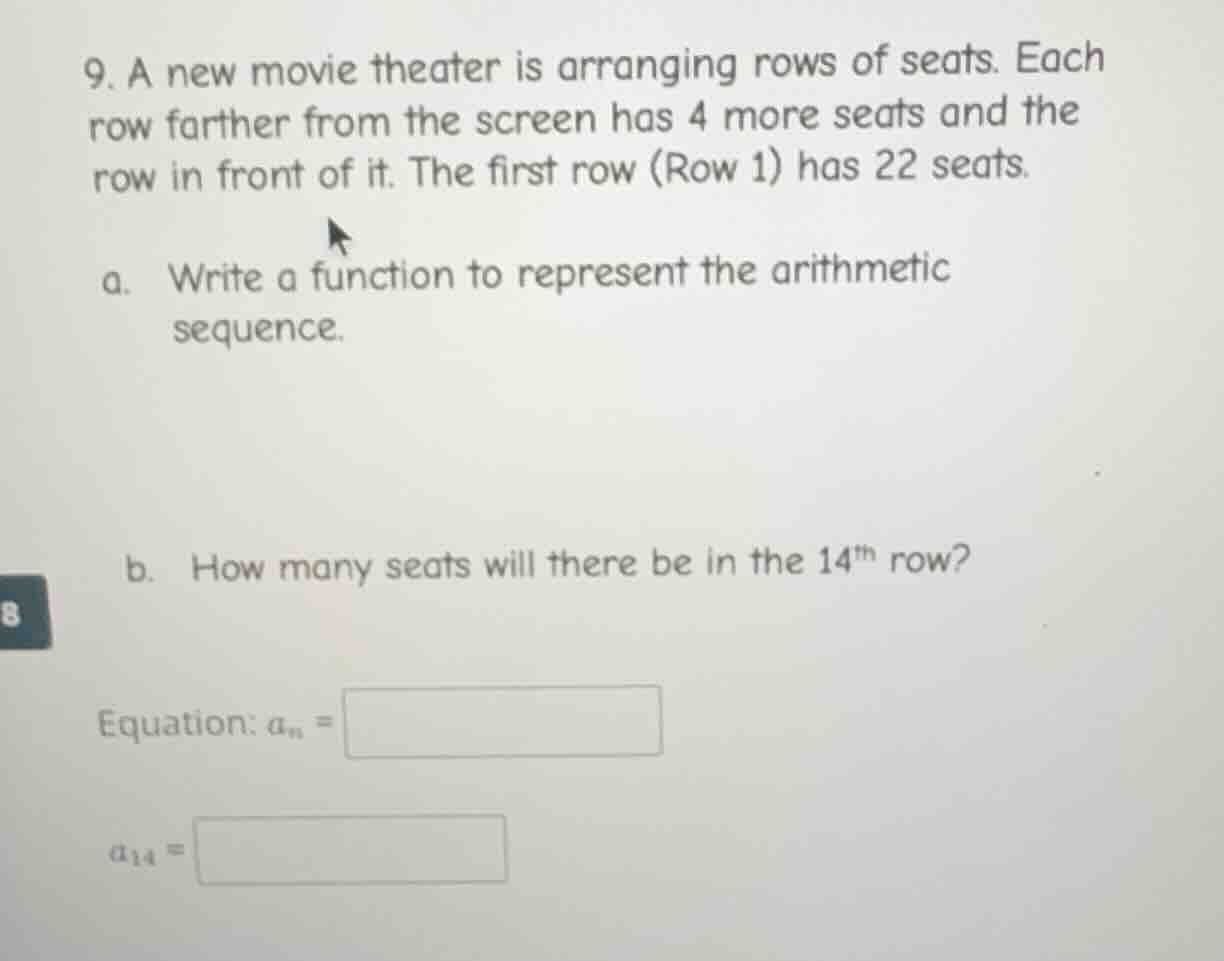 9. a new movie theater is arranging rows of seats. each row farther fro…