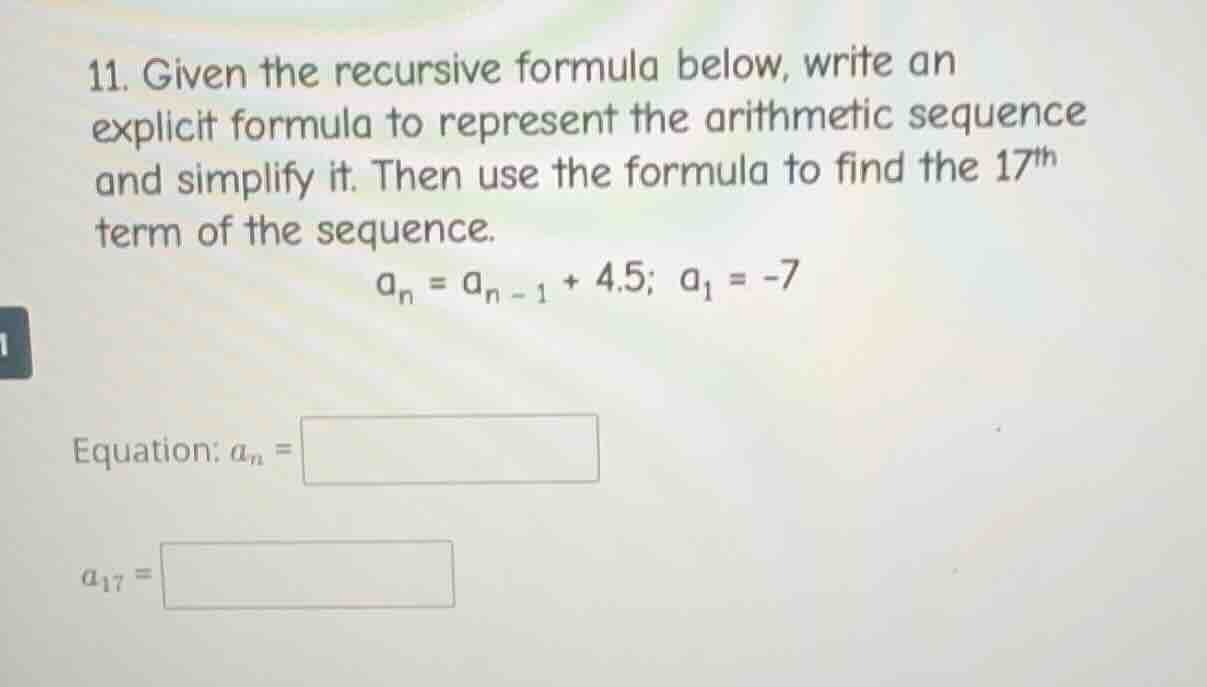 11. given the recursive formula below, write an explicit formula to rep…